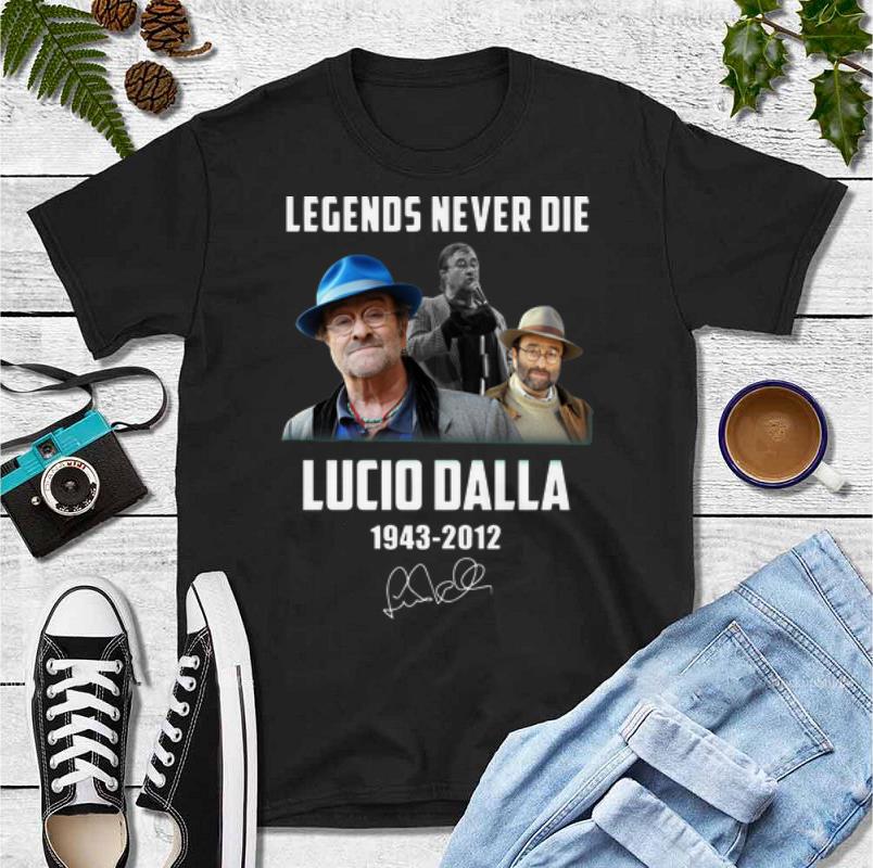 Official Legends Never Die Lucio Dalla 1943 2012 Signature shirt 4 - Official Legends Never Die Lucio Dalla 1943-2012 Signature shirt