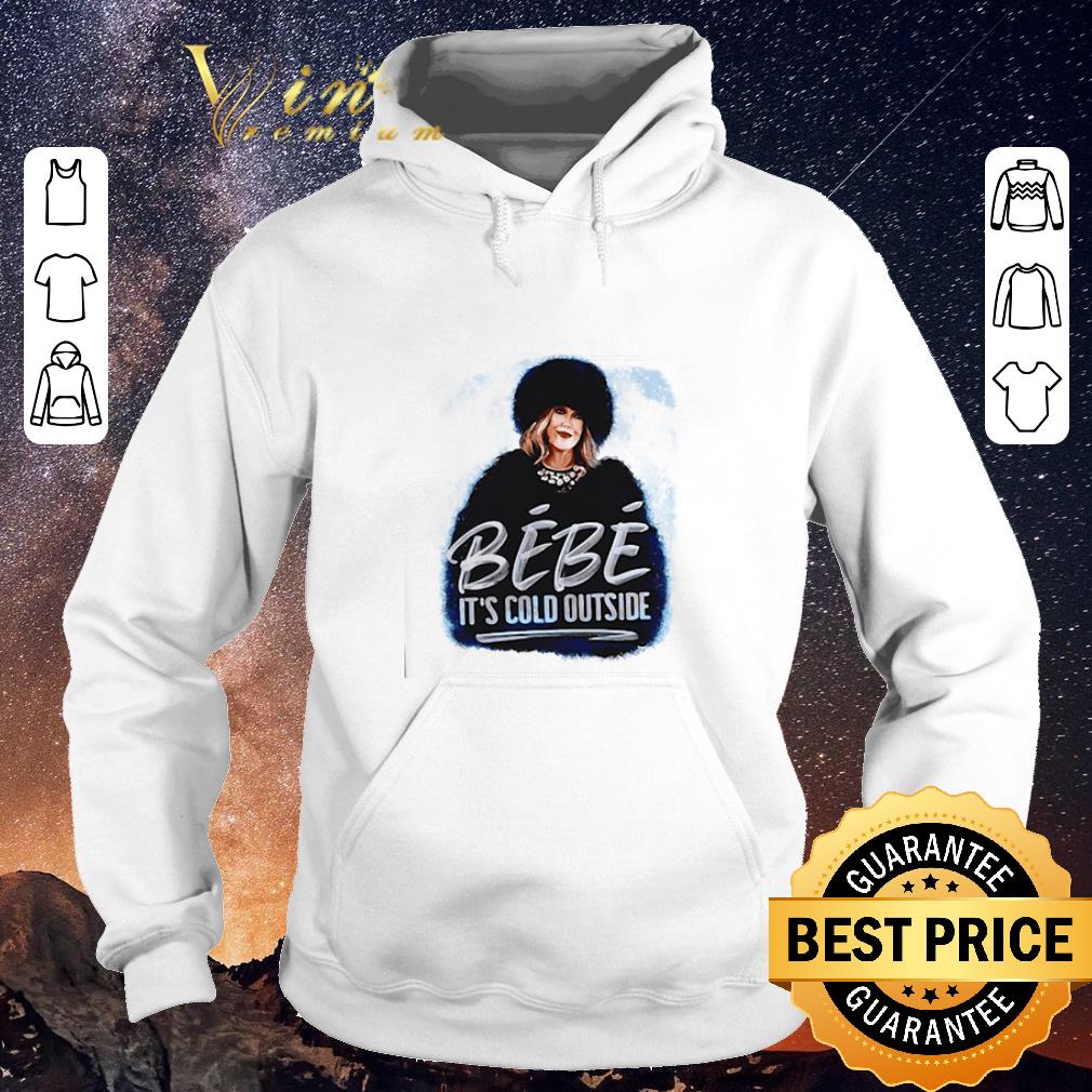 Official Moira Rose Bebe It's Cold Outside shirt sweater Official Moira Rose Bebe It s Cold Outside shirt sweater 4 - Official Moira Rose Bebe It's Cold Outside shirt sweater