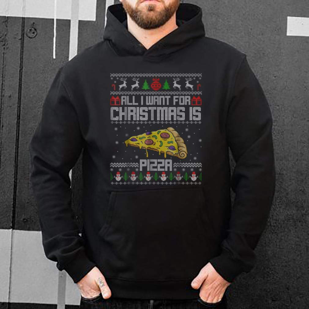 Official Ugly Christmas All I Want For Christmas Is Pizza shirt 4 - Official Ugly Christmas All I Want For Christmas Is Pizza shirt