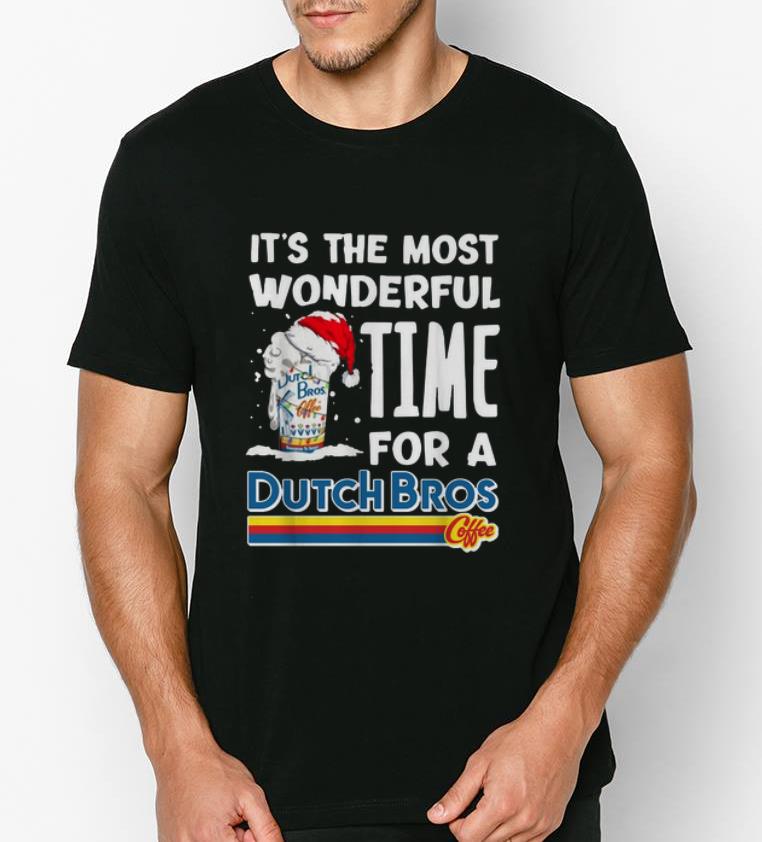 Original It s The Most Wonderful Time For A Dutch Bros Coffee Christmas shirt 4 - Original It's The Most Wonderful Time For A Dutch Bros Coffee Christmas shirt