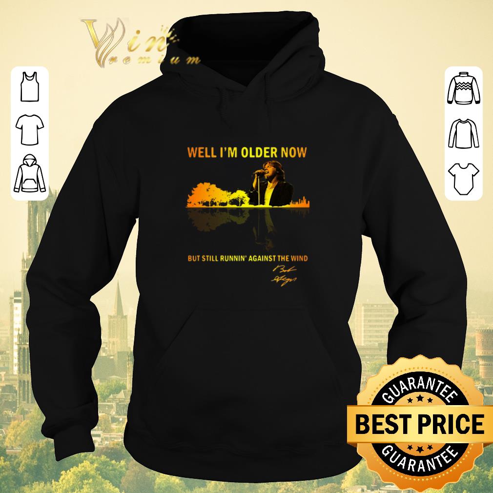 Original Well I m older now Bob Seger but still running guitar lake shirt sweater 4 - Original Well I'm older now Bob Seger but still running guitar lake shirt sweater