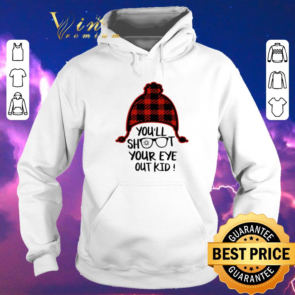 Premium Christmas You'll shoot your eye out kid shirt Premium Christmas You ll shoot your eye out kid shirt 4 - Premium Christmas You'll shoot your eye out kid shirt