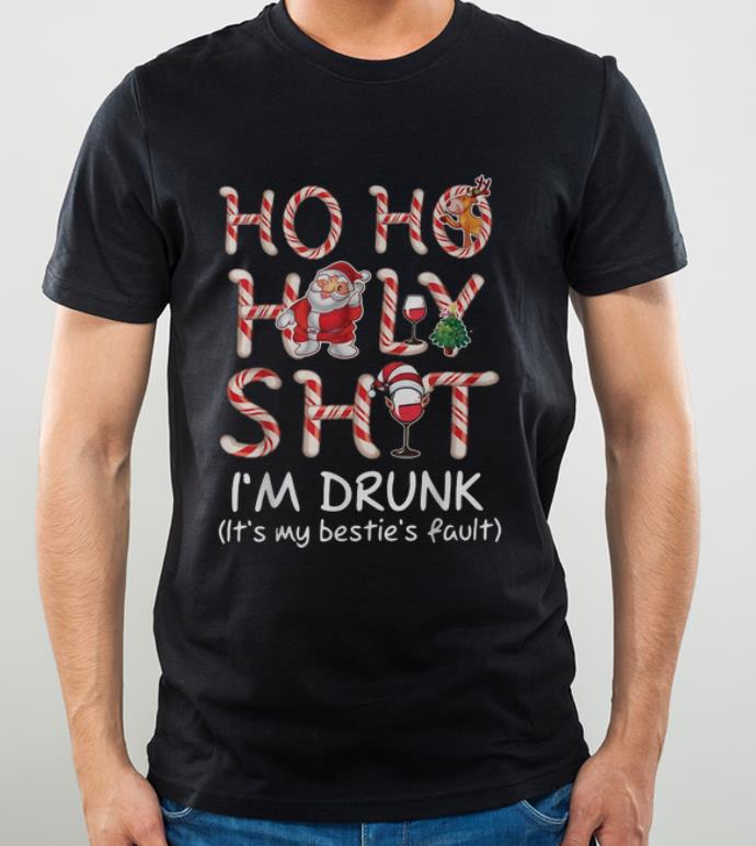 Premium Ho Ho Holy Shit I m Drunk Christmas It s My Bestie s Fault shirt 4 - Premium Ho Ho Holy Shit I'm Drunk Christmas It's My Bestie's Fault shirt