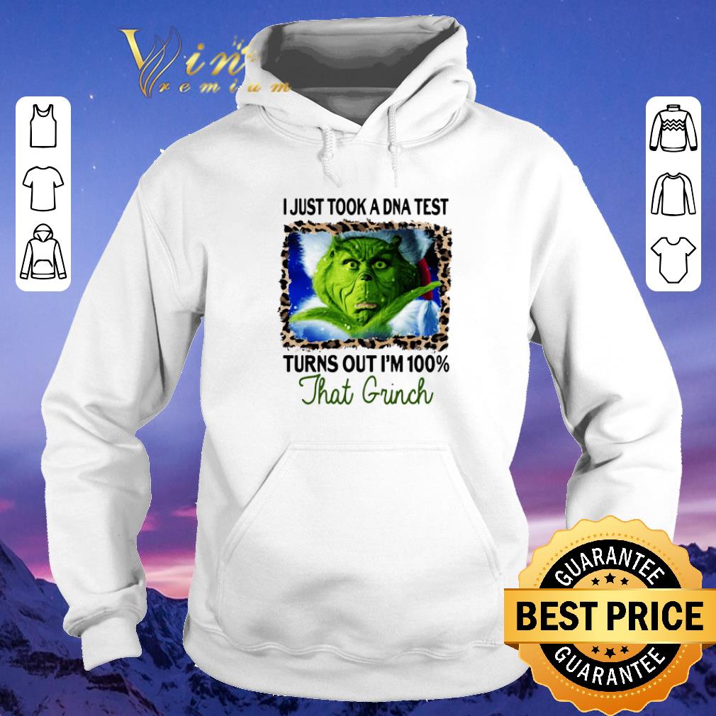 Premium I Just Took A DNA Test Turns Out I m 100 That Grinch Christmas shirt sweater 4 - Premium I Just Took A DNA Test Turns Out I'm 100 That Grinch Christmas shirt sweater