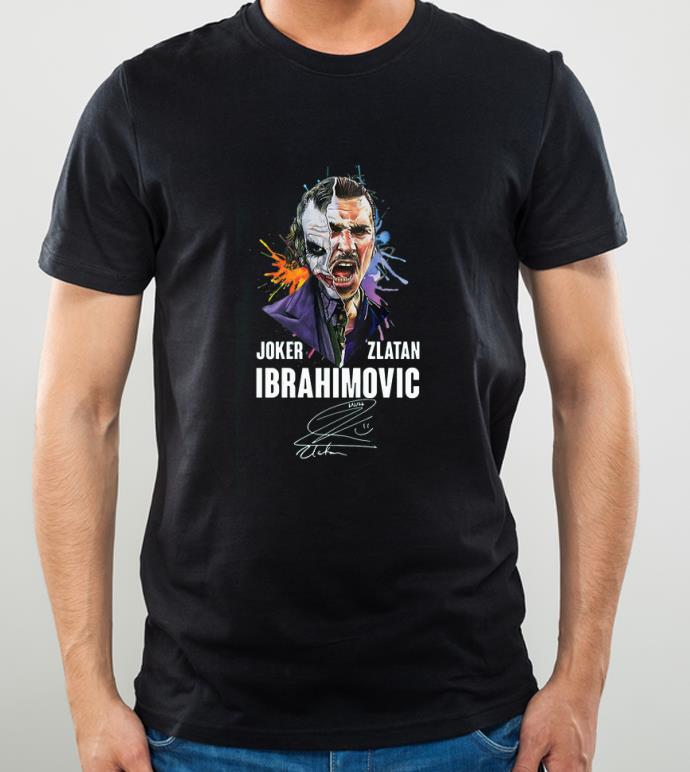 Premium Joker Zlatan Ibrahimovic signature shirt 4 - Premium Joker Zlatan Ibrahimovic signature shirt