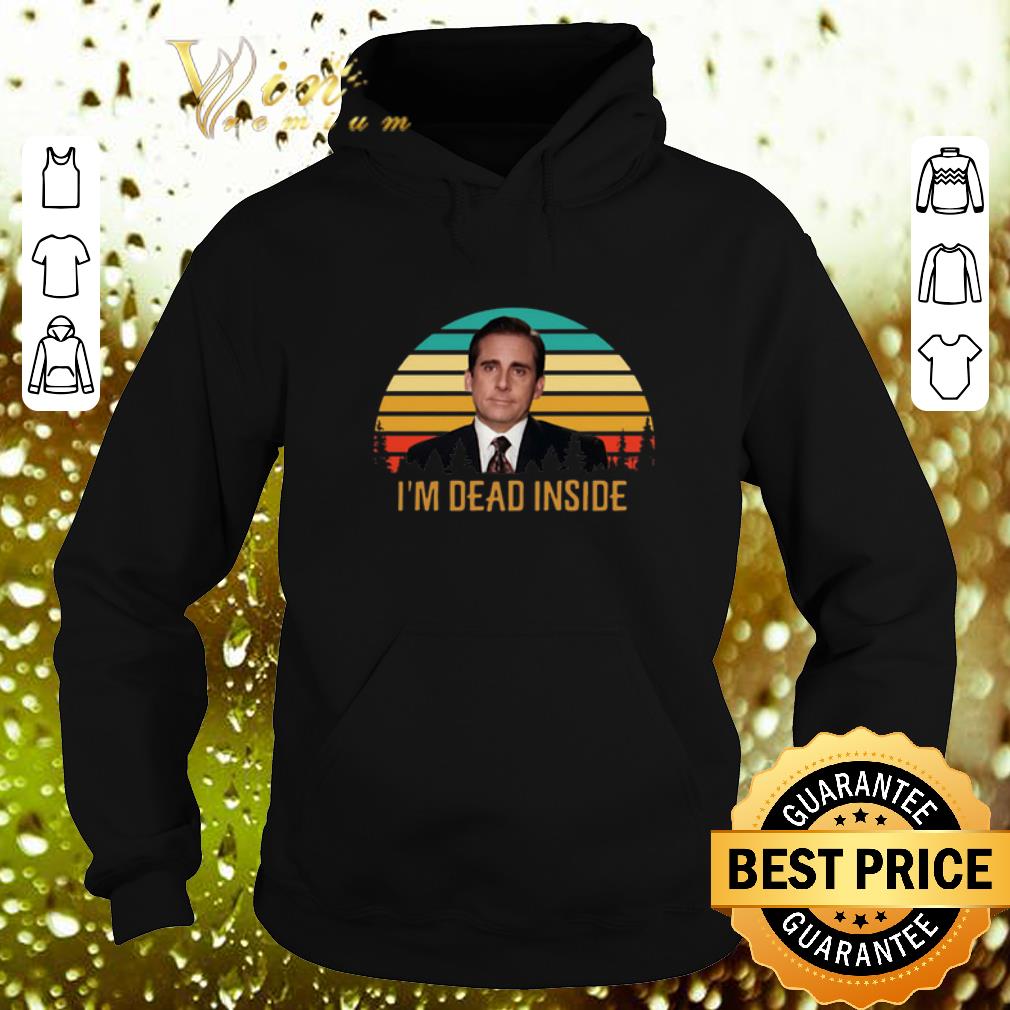 Premium Michael Scott I m Dead Inside Vintage shirt 4 - Premium Michael Scott I'm Dead Inside Vintage shirt