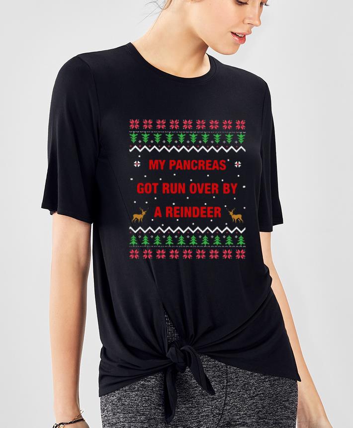 Premium My Pancreas Got Run Over By A Reindeer Ugly Christmas shirt 4 - Premium My Pancreas Got Run Over By A Reindeer Ugly Christmas shirt
