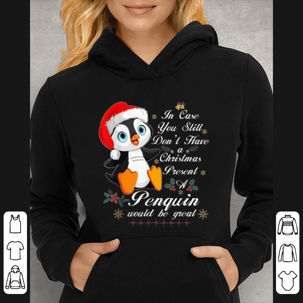 Premium Santa Penguin Would Be Great Merry Christmas shirt 4 - Premium Santa Penguin Would Be Great Merry Christmas shirt