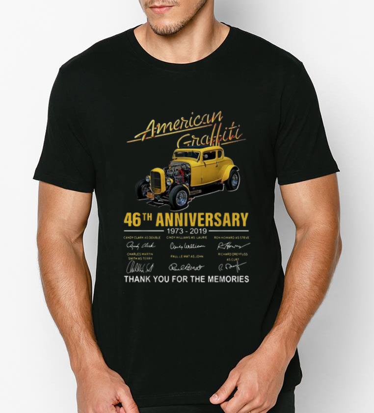 Pretty American Graffiti 46th Anniversary 1973 2019 Signatures shirt 4 - Pretty American Graffiti 46th Anniversary 1973-2019 Signatures shirt