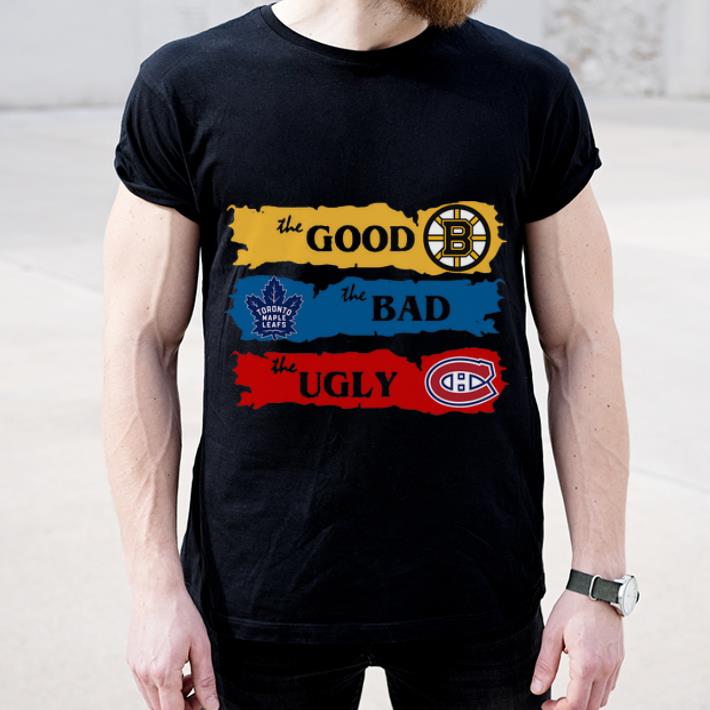 Pretty Boston Bruins The Good Toronto Maple Leafs The Bad The Ugly shirt 4 - Pretty Boston Bruins The Good Toronto Maple Leafs The Bad The Ugly shirt