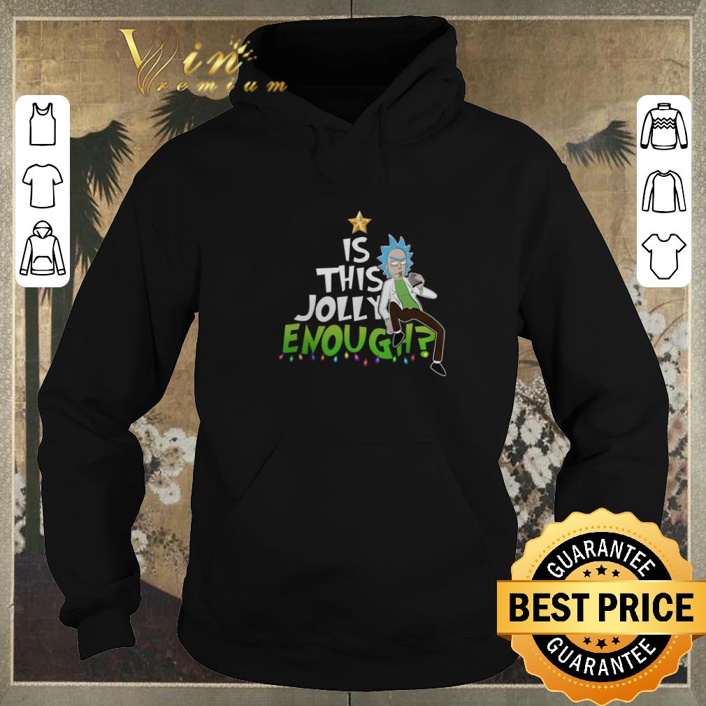 Pretty Christmas Rick Sanchez Is This Jolly Enough shirt Pretty Christmas Rick Sanchez Is This Jolly Enough shirt 4 - Pretty Christmas Rick Sanchez Is This Jolly Enough shirt