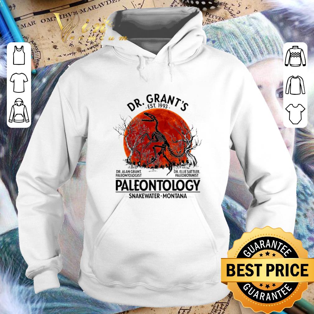 Pretty Dr Grant s Est 1993 Paleontology Snakewater Montana Sunset shirt 4 - Pretty Dr. Grant's Est. 1993 Paleontology Snakewater Montana Sunset shirt