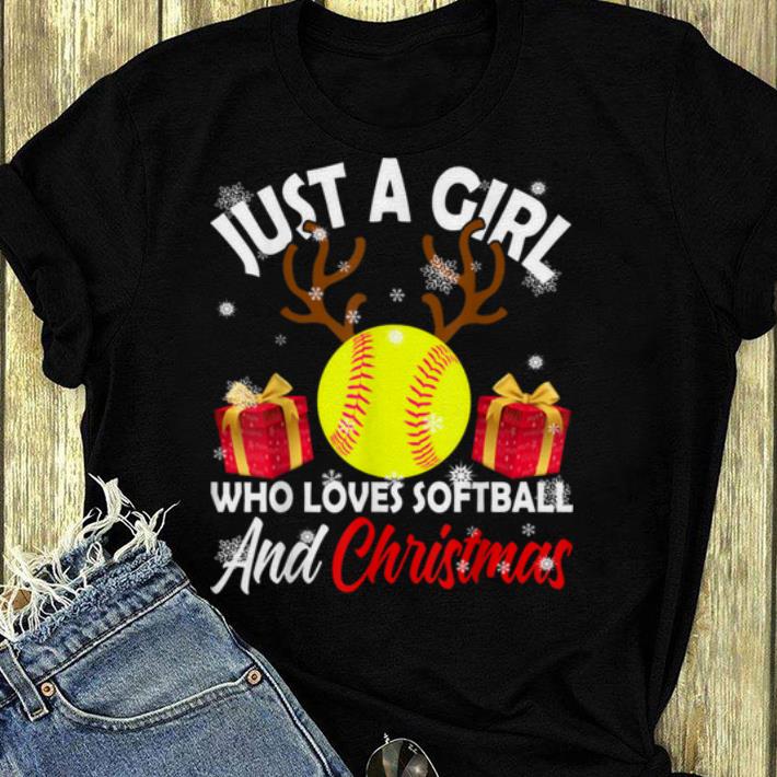 Pretty Just A Girl Who Loves Softball And Christmas Funny Gifts shirt 4 - Pretty Just A Girl Who Loves Softball And Christmas Funny Gifts shirt