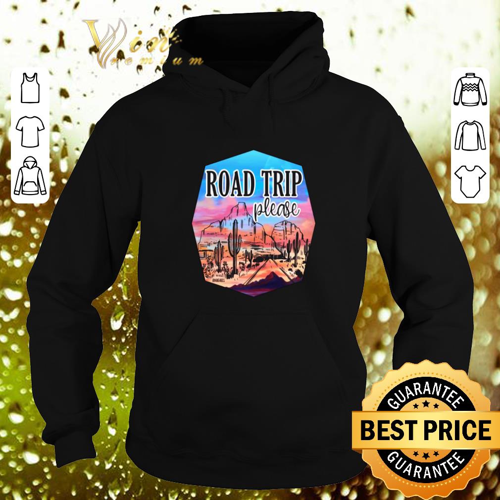 Pretty Road Trip please picture shirt Pretty Road Trip please picture shirt 4 - Pretty Road Trip please picture shirt