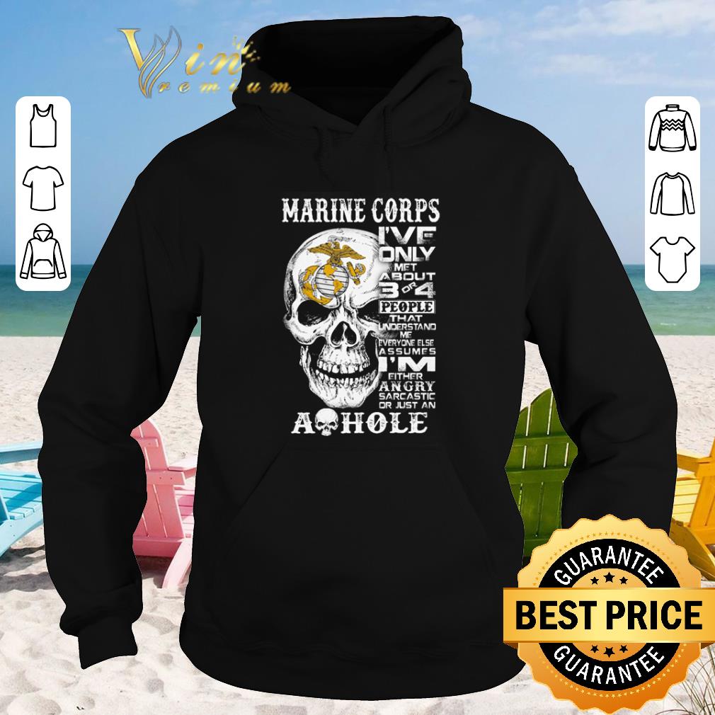 Pretty Skull Marine Corps i ve only met about 3 or 4 people that understand shirt sweater 2019 4 - Pretty Skull Marine Corps i've only met about 3 or 4 people that understand shirt sweater 2019