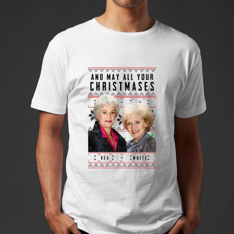 Top And May All Your Christmases Bea White The Golden Girls shirt 4 - Top And May All Your Christmases Bea White The Golden Girls shirt