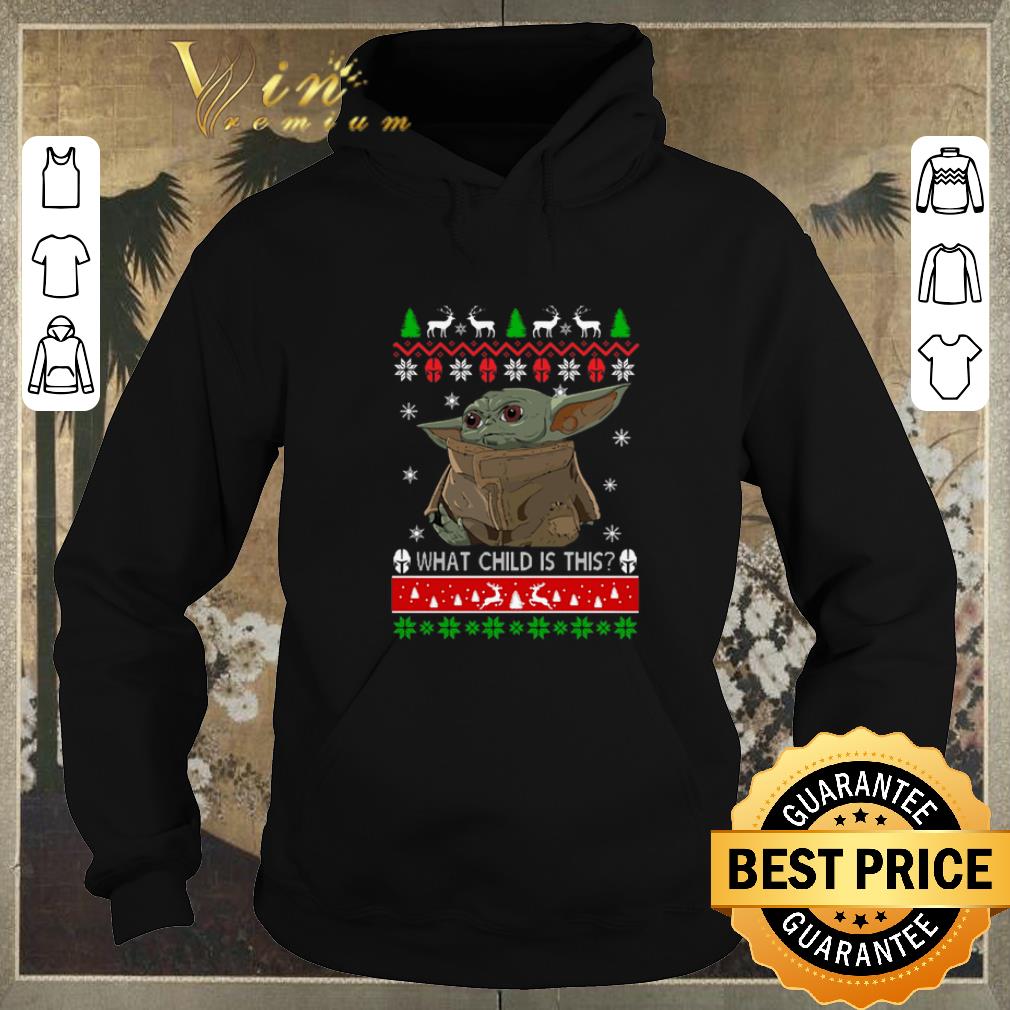 Top Baby Yoda what child is this ugly Christmas shirt sweater 4 - Top Baby Yoda what child is this ugly Christmas shirt sweater