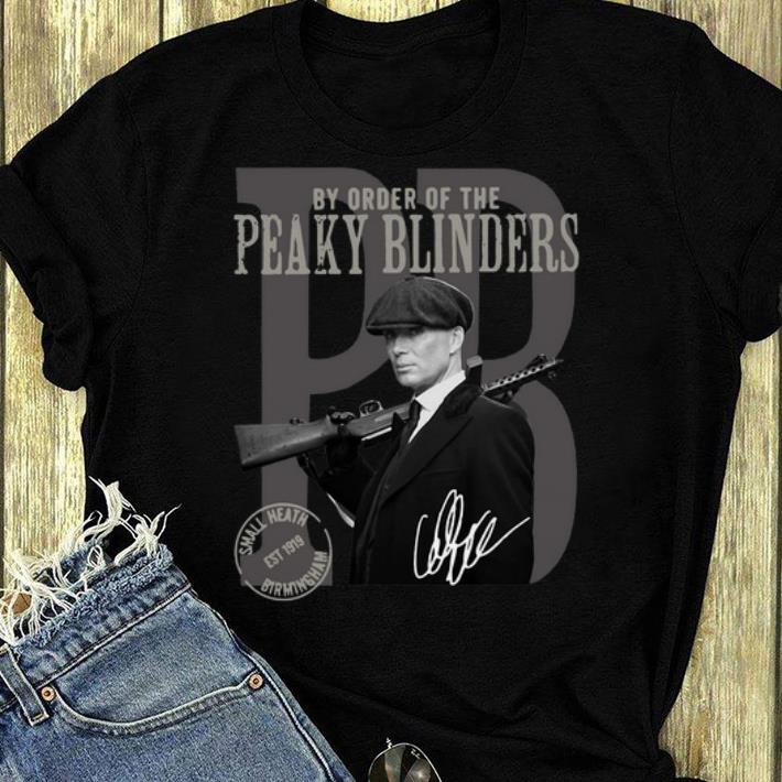 Top By Order Of The Peaky Blinders Signature shirt 4 - Top By Order Of The Peaky Blinders Signature shirt