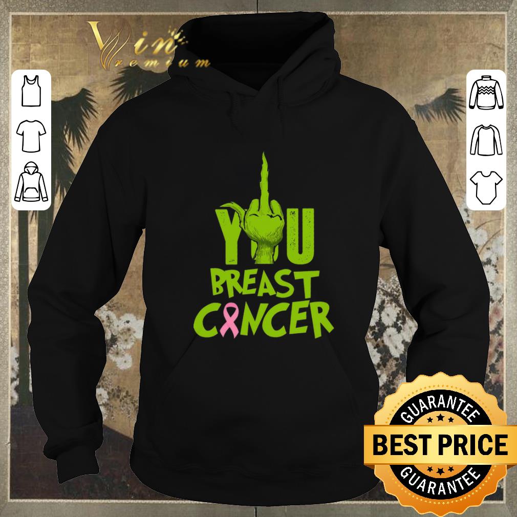 Top Grinch Hand You Breast Cancer shirt sweater 4 - Top Grinch Hand You Breast Cancer shirt sweater