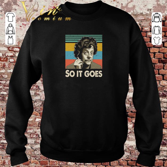 Top Kurt Vonnegut So it goes vintage shirt sweater 2019 4 - Top Kurt Vonnegut So it goes vintage shirt sweater 2019