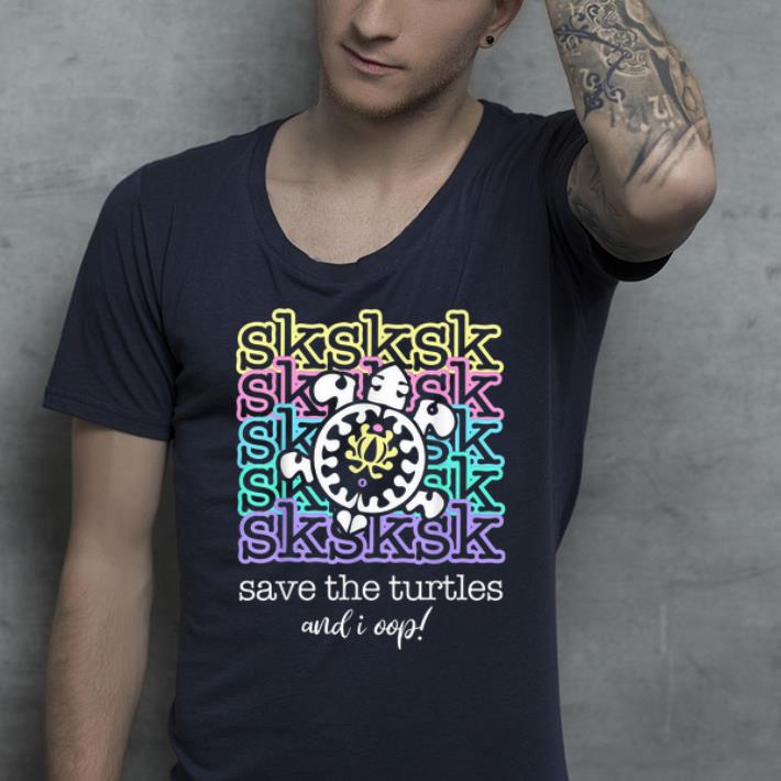 Top Sksksk And I Oop Save The Turtle Slang Meme shirt 4 - Top Sksksk And I Oop Save The Turtle Slang Meme shirt