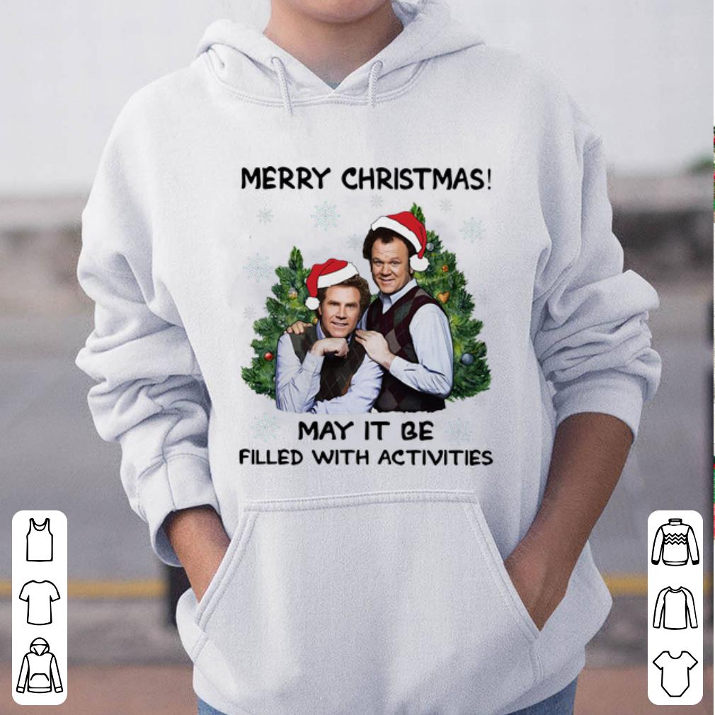 Top Step Brothers Merry Christmas May It Be Filled With Activities shirt 4 - Top Step Brothers Merry Christmas May It Be Filled With Activities shirt