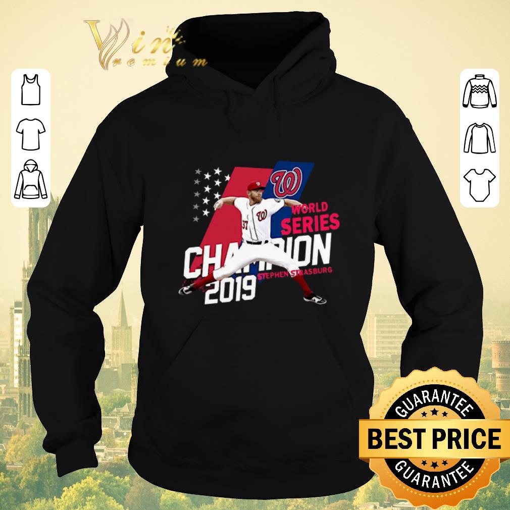 Top Stephen Strasburg Washington Nationals Champions 2019 shirt sweater Top Stephen Strasburg Washington Nationals Champions 2019 shirt sweater 4 - Top Stephen Strasburg Washington Nationals Champions 2019 shirt sweater