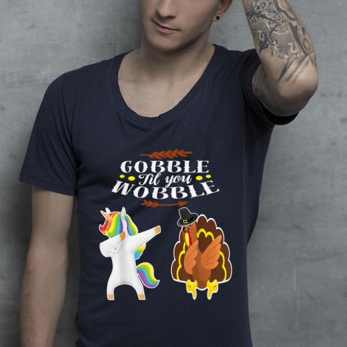 Top THANKSGIVING Funny Dabbing Turkey and Unicorn gift Gobble shirt 4 - Top THANKSGIVING Funny Dabbing Turkey and Unicorn gift Gobble shirt
