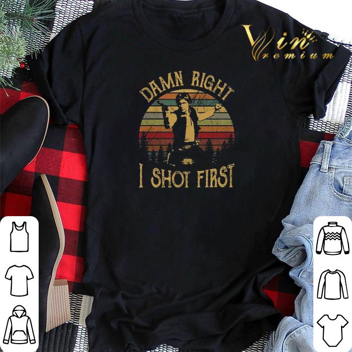 Vintage Han Solo damn right i shot first shirt 2 - Vintage Han Solo damn right i shot first shirt