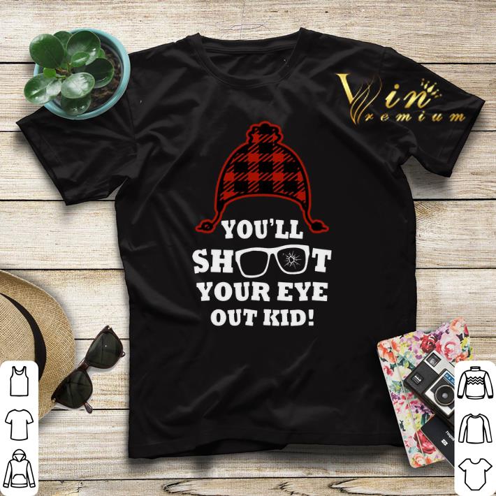 You'll shoot your eye out kid shirt sweater You ll shoot your eye out kid shirt sweater 4 - You'll shoot your eye out kid shirt sweater
