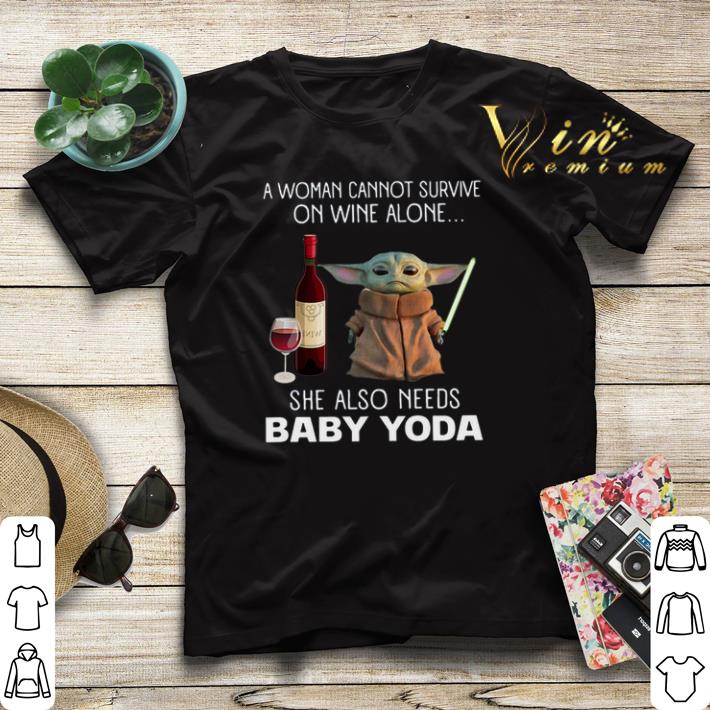 A Woman cannot survive on wine alone Baby Yoda Star Wars shirt sweater 4 - A Woman cannot survive on wine alone Baby Yoda Star Wars shirt sweater