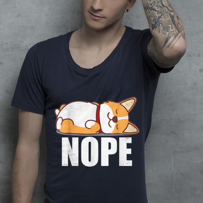 Awesome Corgi Nope Lazy Nope Corgi Dog Lovers shirt 4 - Awesome Corgi Nope Lazy Nope Corgi Dog Lovers shirt