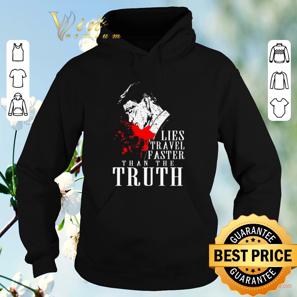 Awesome Peaky Blinders Lies travel faster than the truth shirt sweater 4 - Awesome Peaky Blinders Lies travel faster than the truth shirt sweater