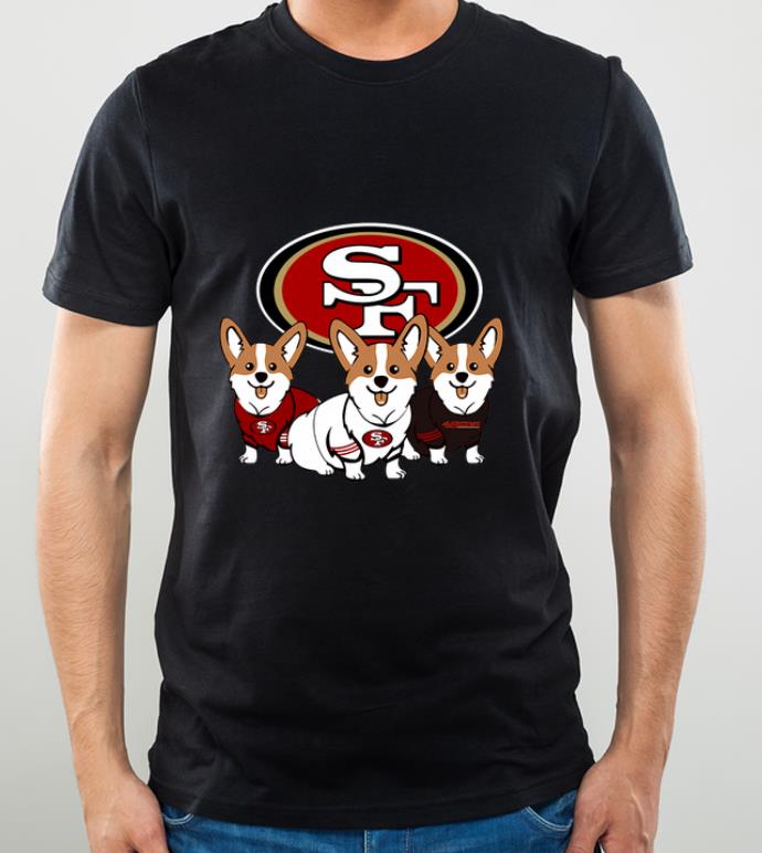 Awesome San Francisco 49ers Corgi shirt 4 - Awesome San Francisco 49ers Corgi shirt