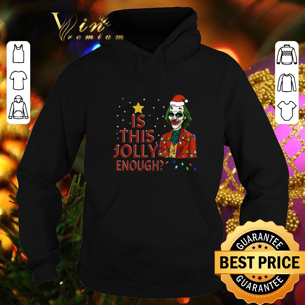 Awesome Santa Joker 2019 Is This Jolly Enough Christmas shirt Awesome Santa Joker 2019 Is This Jolly Enough Christmas shirt 4 - Awesome Santa Joker 2019 Is This Jolly Enough Christmas shirt