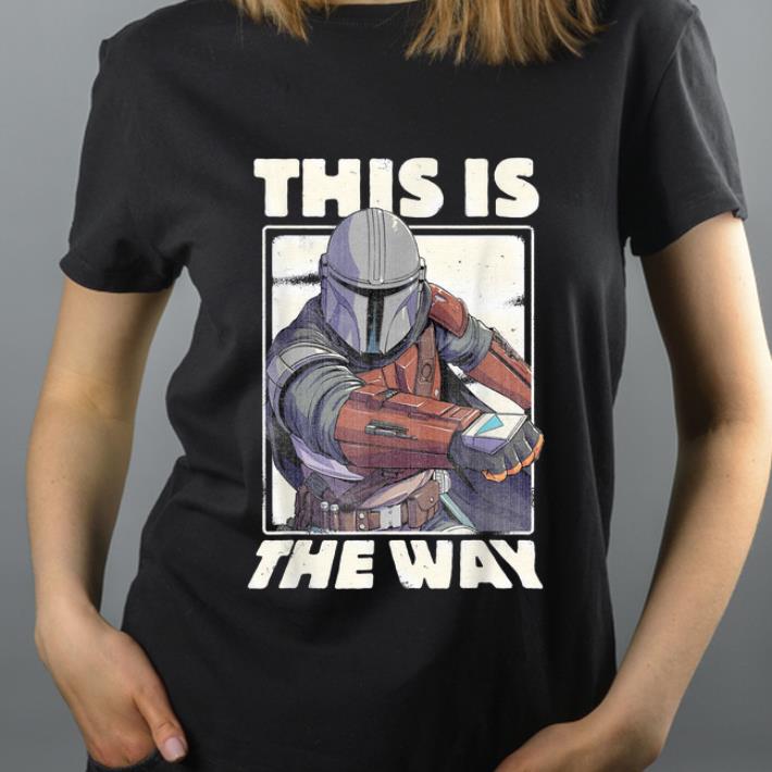 Awesome Star Wars The Mandalorian This Is The Way shirt 4 - Awesome Star Wars The Mandalorian This Is The Way shirt