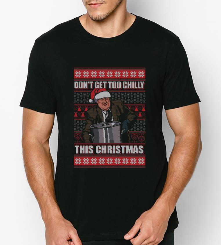 Beautiful Kevin Malone Don t Get Too Chilly This Christmas Ugly shirt 4 - Beautiful Kevin Malone Don’t Get Too Chilly This Christmas Ugly shirt