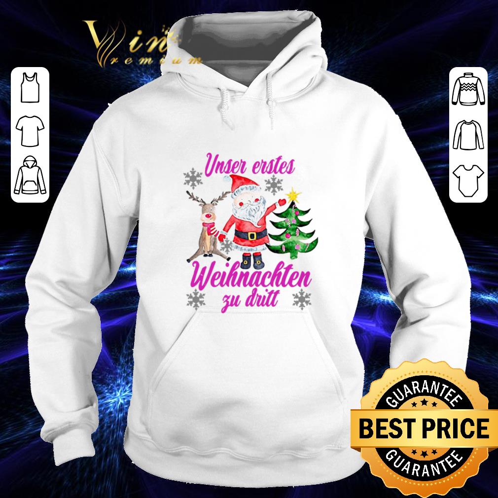 Best Santa Reindeer Unser Erstes Weihnachten Zu Dritt Christmas shirt Best Santa Reindeer Unser Erstes Weihnachten Zu Dritt Christmas shirt 4 - Best Santa Reindeer Unser Erstes Weihnachten Zu Dritt Christmas shirt