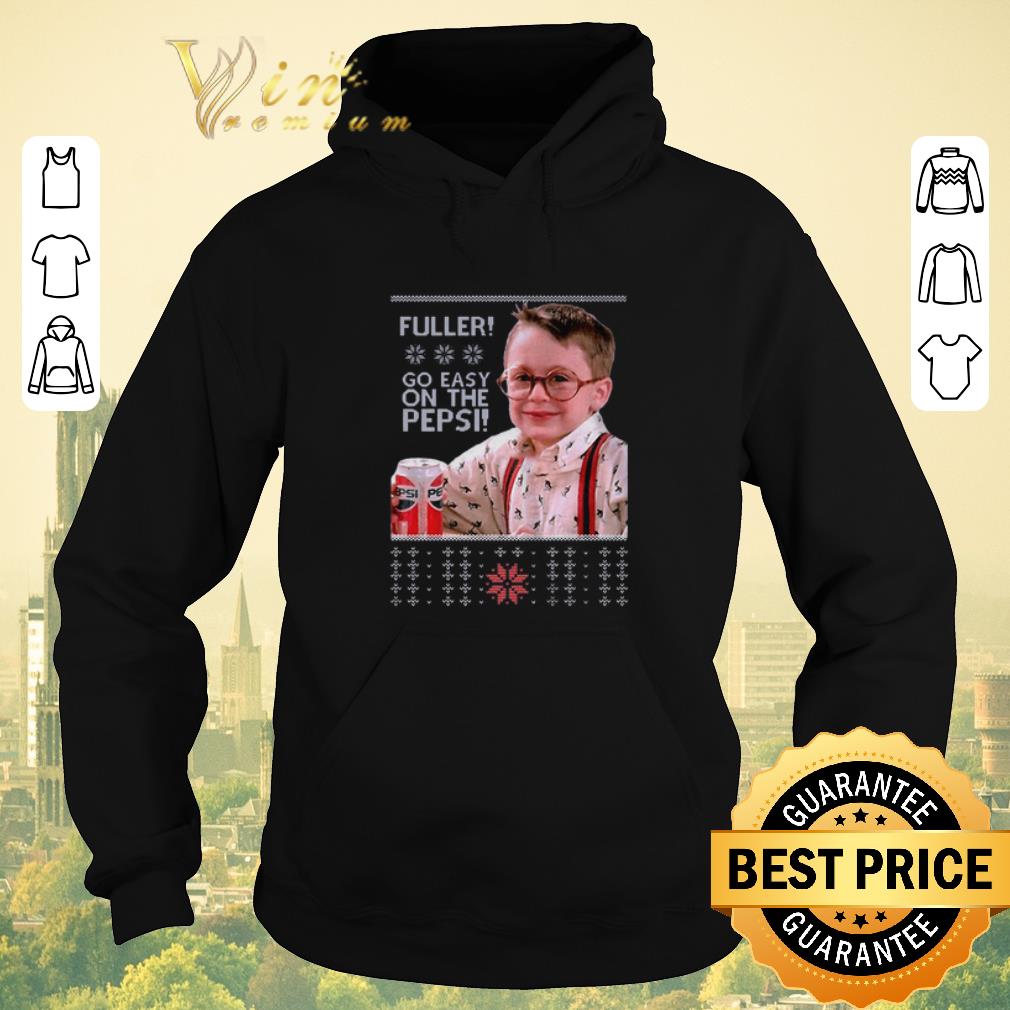 Funny Ugly Christmas Fuller go easy on the Pepsi shirt 4 - Funny Ugly Christmas Fuller go easy on the Pepsi shirt