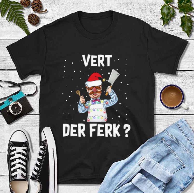 Great Christmas Santa Chef Vert Der Ferk shirt 4 1 - Great Christmas Santa Chef Vert Der Ferk shirt
