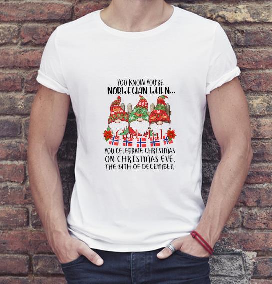 Great Gnome You Know You re Norwegian God Jul Christmas 24th December shirt 4 - Great Gnome You Know You’re Norwegian God Jul Christmas 24th December shirt