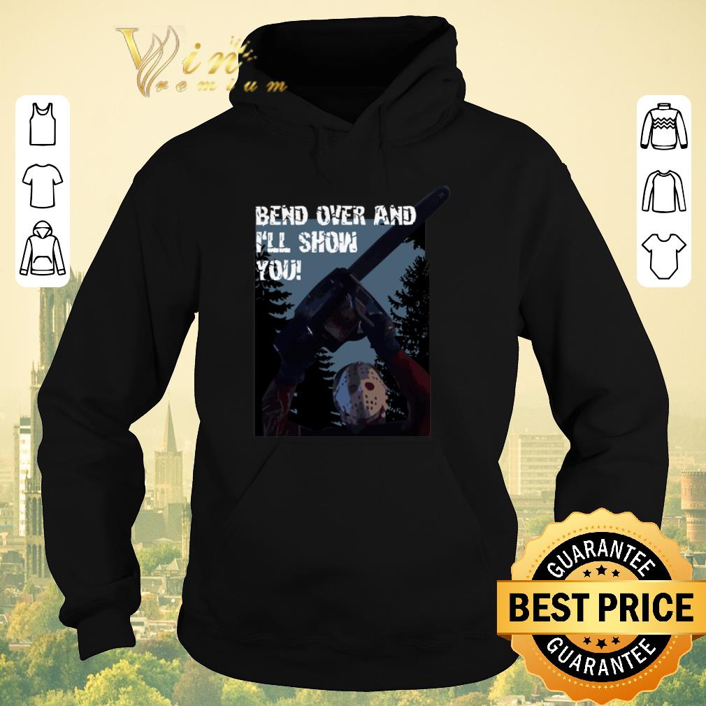 Hot Clark Chainsaw Bend Over And I ll Show You Christmas Vacation shirt sweater 4 - Hot Clark Chainsaw Bend Over And I'll Show You Christmas Vacation shirt sweater