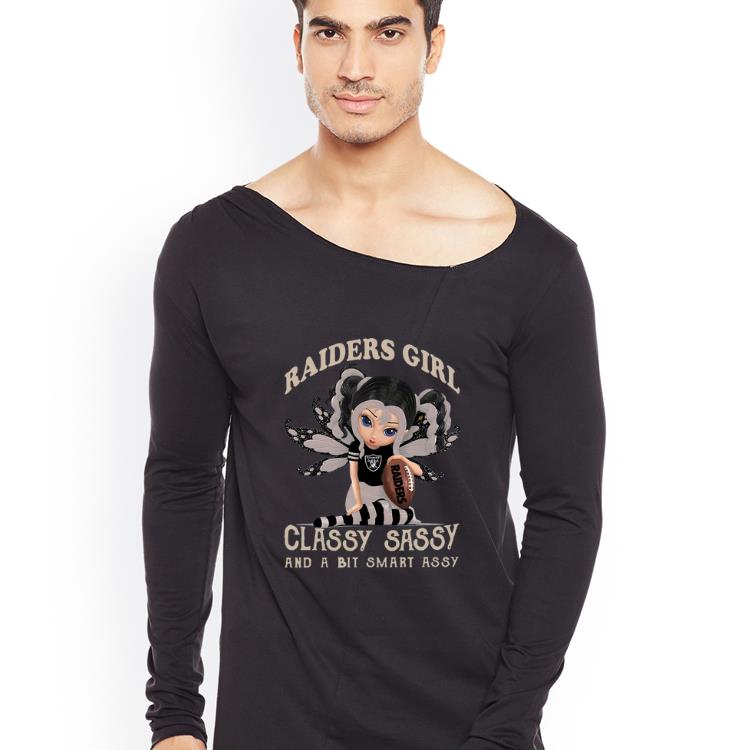 Hot Raiders Girl Classy Sassy And A Bit Smart Assy shirt 4 - Hot Raiders Girl Classy Sassy And A Bit Smart Assy shirt