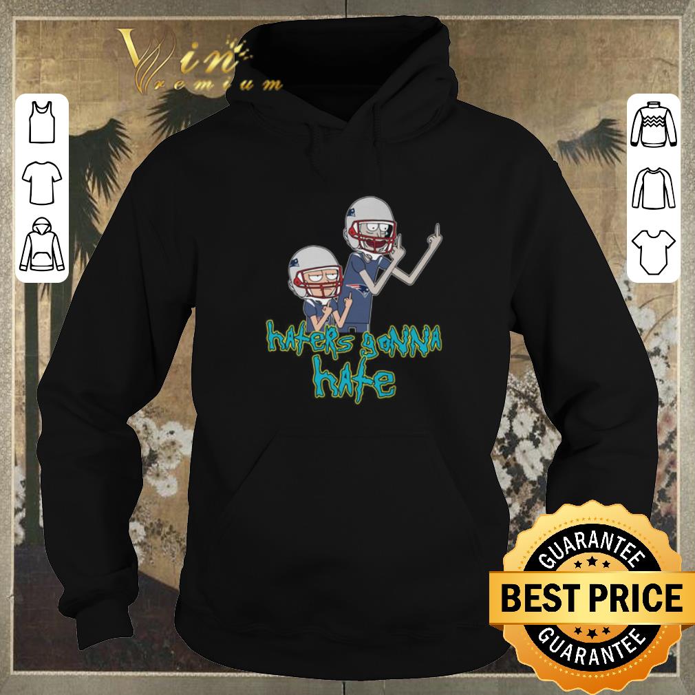 Hot Rick and Morty haters gonna hate Patriots shirt sweater Hot Rick and Morty haters gonna hate Patriots shirt sweater 4 - Hot Rick and Morty haters gonna hate Patriots shirt sweater
