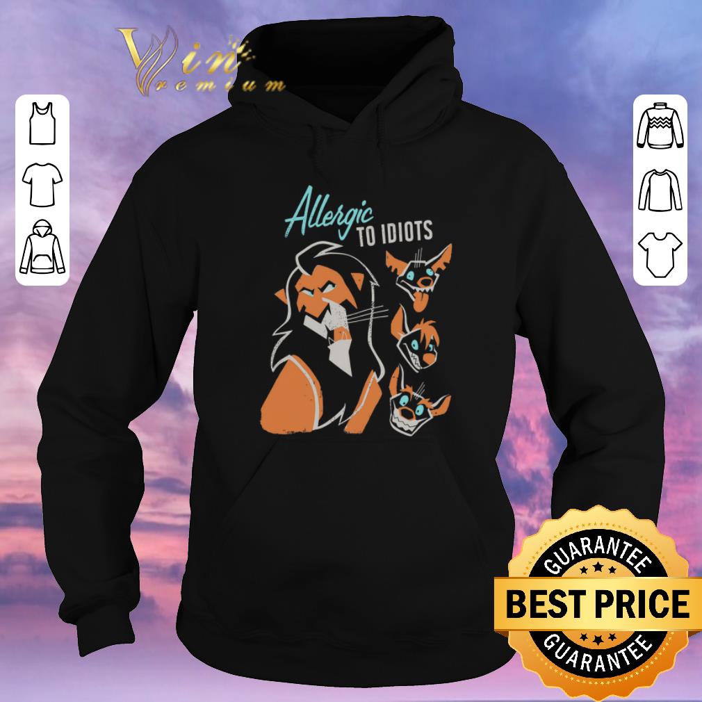 Hot The Lion King Allergic To Idiots shirt sweater Hot The Lion King Allergic To Idiots shirt sweater 4 - Hot The Lion King Allergic To Idiots shirt sweater