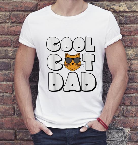 Nice Cool Cat Dad Father Day And Cat Lovers shirt 4 - Nice Cool Cat Dad Father Day And Cat Lovers shirt