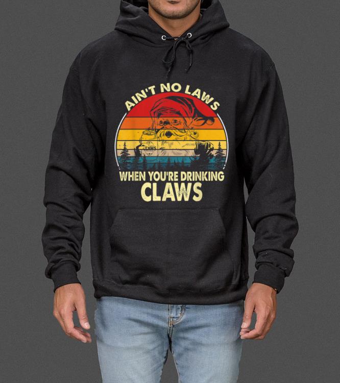 Nice Santa Ain t No Laws When You re Drinking Claws Vintage Funny sweater 4 - Nice Santa Ain't No Laws When You're Drinking Claws Vintage Funny sweater