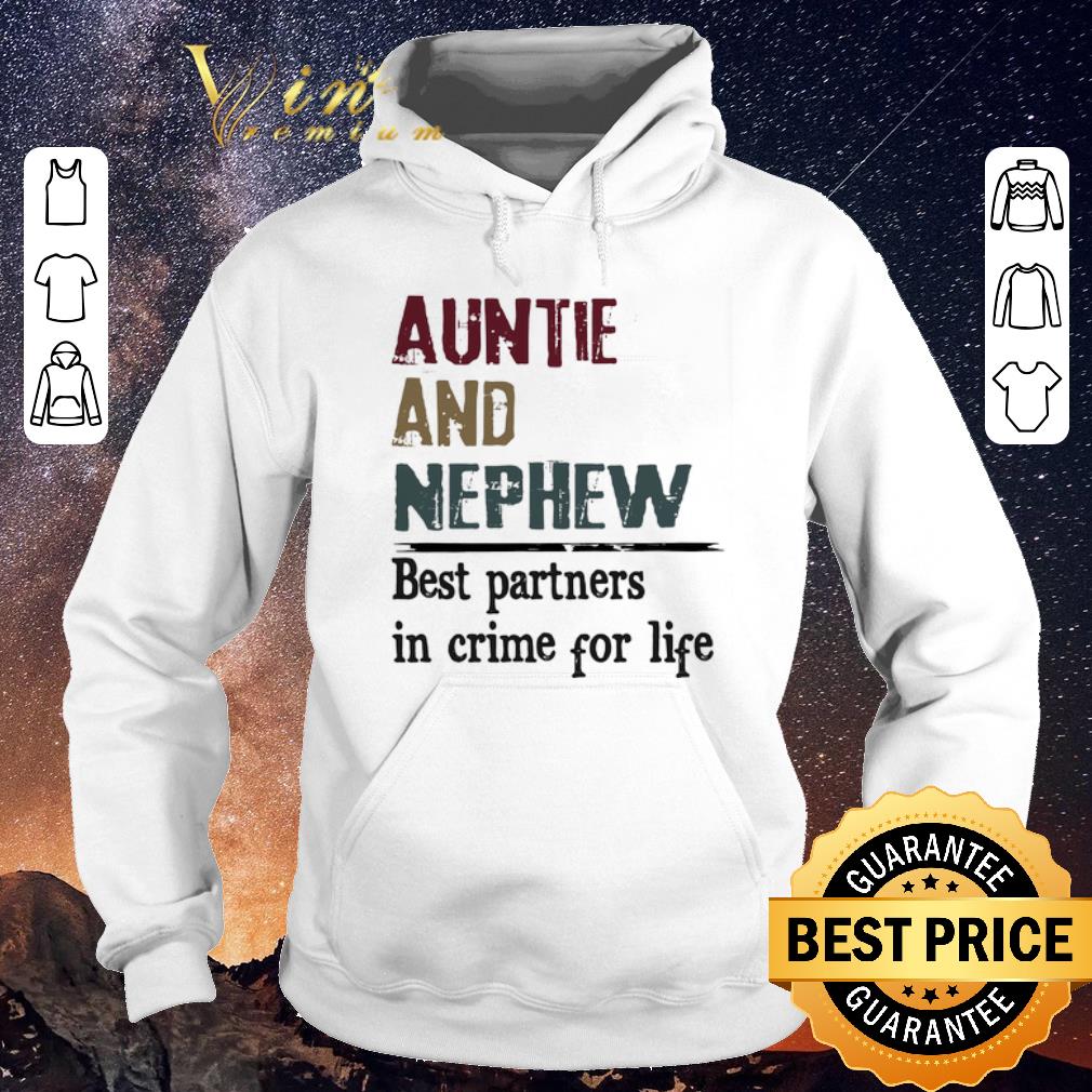 Nice Vintage Auntie And Nephew Best partners in crime for life shirt Nice Vintage Auntie And Nephew Best partners in crime for life shirt 4 - Nice Vintage Auntie And Nephew Best partners in crime for life shirt