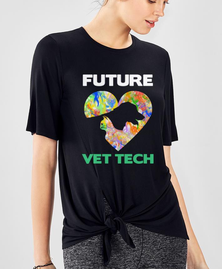 Official Future Vet Tech Veterinarian Cat And Dog shirt 4 - Official Future Vet Tech Veterinarian Cat And Dog shirt