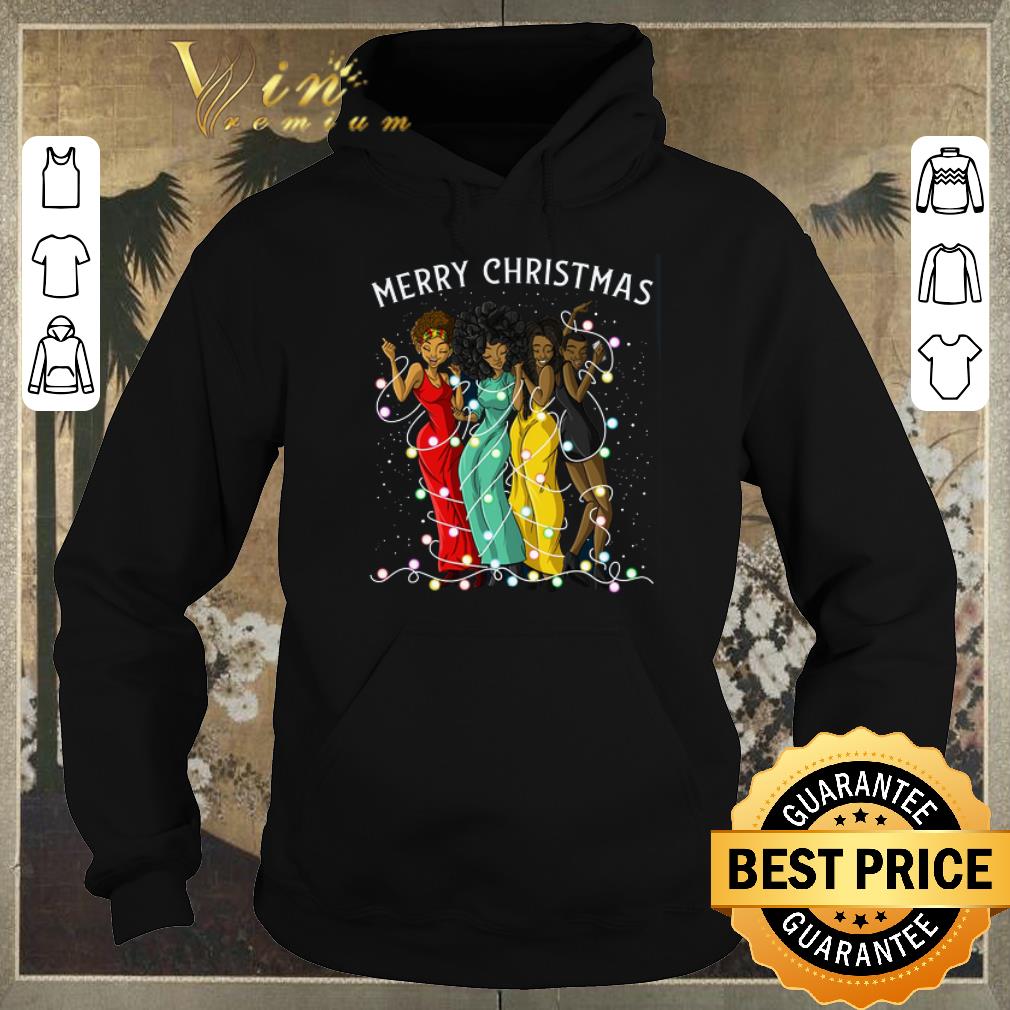 Official Merry Christmas Black Woman Friends Happy shirt sweater 4 - Official Merry Christmas Black Woman Friends Happy shirt sweater